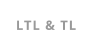 LTL & TL