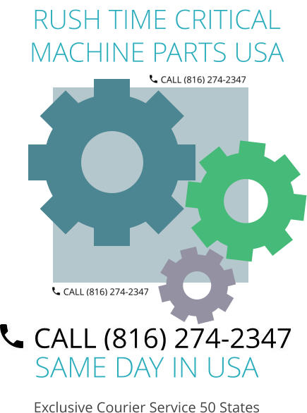 SAME DAY IN USA Exclusive Courier Service 50 States RUSH TIME CRITICAL MACHINE PARTS USA